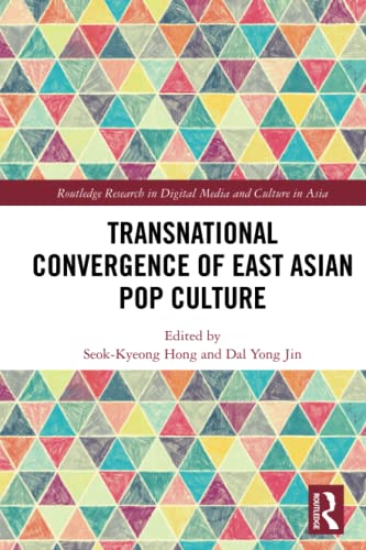 Stock image for Transnational Convergence of East Asian Pop Culture for sale by Blackwell's