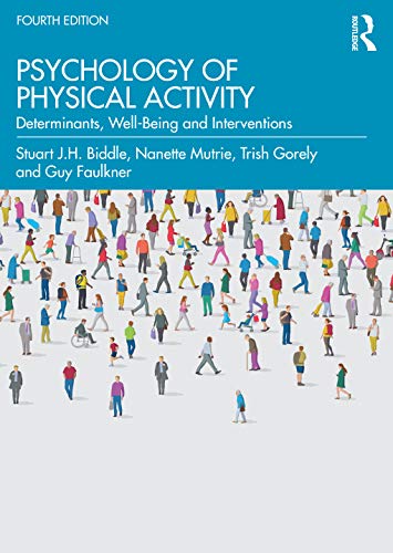 Beispielbild fr Psychology of Physical Activity: Determinants, Well-Being and Interventions zum Verkauf von Mispah books