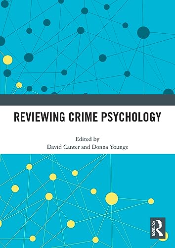 Beispielbild fr Reviewing Crime Psychology zum Verkauf von Blackwell's