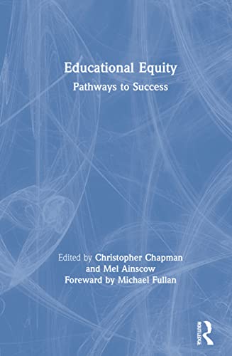 Beispielbild fr Educational Equity: Pathways to Success zum Verkauf von Blackwell's