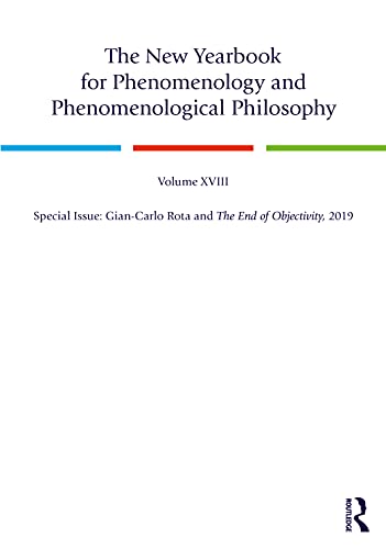 Stock image for The New Yearbook for Phenomenology and Phenomenological Philosophy: Volume 18, Special Issue: Gian-Carlo Rota and The End of Objectivity, 2019 for sale by Books From California