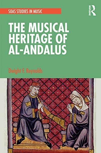 Beispielbild fr The Musical Heritage of Al-Andalus zum Verkauf von Blackwell's