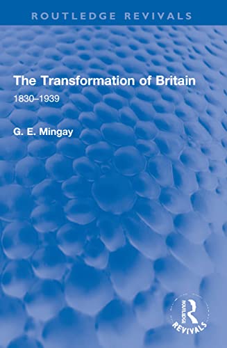 Beispielbild fr The Transformation of Britain, 1830-1939 zum Verkauf von Blackwell's
