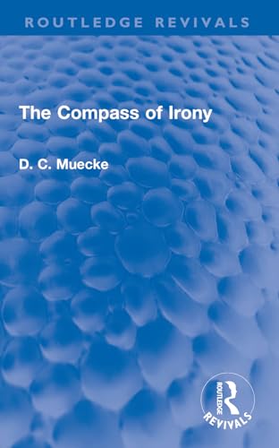 Imagen de archivo de The Compass of Irony a la venta por Blackwell's