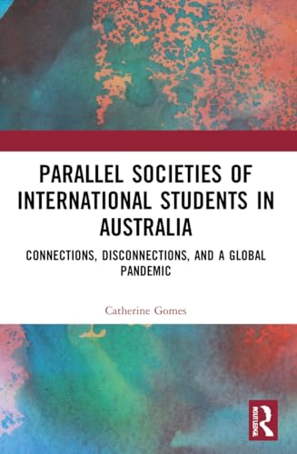 Imagen de archivo de Parallel Societies of International Students in Australia a la venta por Blackwell's
