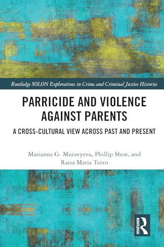 Imagen de archivo de Parricide and Violence Against Parents a la venta por Blackwell's