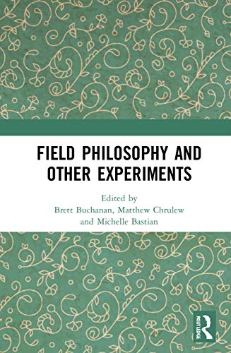 Beispielbild fr Field Philosophy and Other Experiments zum Verkauf von Chiron Media