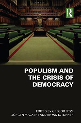 Imagen de archivo de Populism and the Crisis of Democracy a la venta por Blackwell's