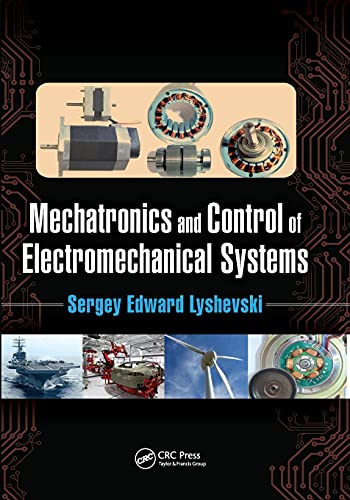 Stock image for Mechatronics and Control of Electromechanical Systems for sale by Blackwell's