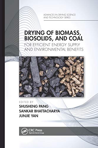 Stock image for Drying of Biomass, Biosolids, and Coal for sale by Blackwell's