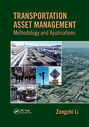 Stock image for Transportation Asset Management Methodology and Applications for sale by PBShop.store US