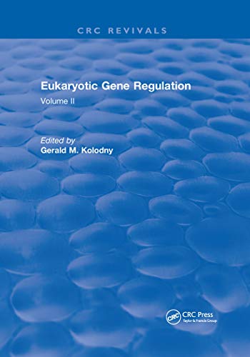 Stock image for Eukaryotic Gene Regulation: Volume II for sale by Blackwell's