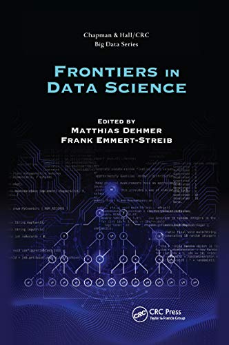 9780367657659: Frontiers in Data Science (Chapman & Hall/CRC Big Data Series)
