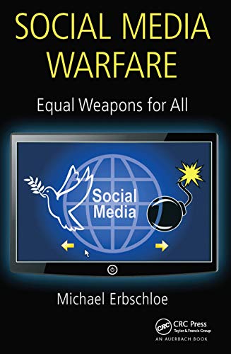 9780367657987: SOCIAL MEDIA WARFARE: Equal Weapons for All