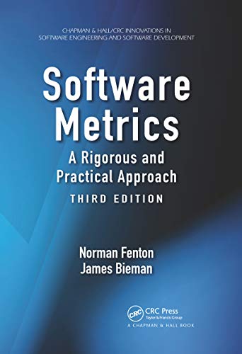 9780367659028: Software Metrics: A Rigorous and Practical Approach, Third Edition