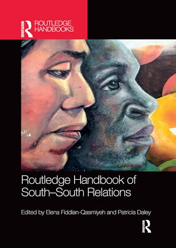 Imagen de archivo de Routledge Handbook of South-South Relations a la venta por Blackwell's