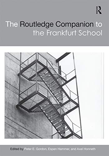 9780367659714: The Routledge Companion to the Frankfurt School (Routledge Philosophy Companions)