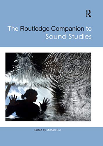 Imagen de archivo de The Routledge Companion to Sound Studies a la venta por Revaluation Books