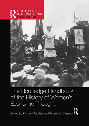 9780367659783: Routledge Handbook of the History of Women’s Economic Thought (Routledge International Handbooks)
