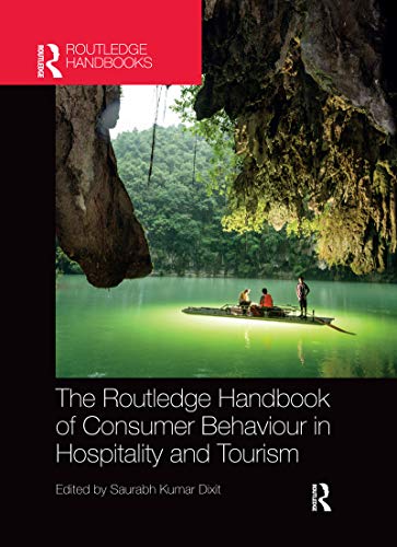 Stock image for The Routledge Handbook of Consumer Behaviour in Hospitality and Tourism for sale by Blackwell's