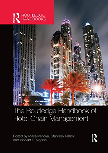 Stock image for The Routledge Handbook of Hotel Chain Management for sale by PBShop.store US
