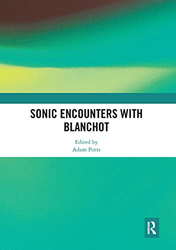 Stock image for Sonic Encounters With Blanchot for sale by Blackwell's
