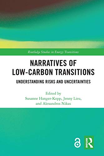 Beispielbild fr Narratives of Low-Carbon Transitions zum Verkauf von Blackwell's