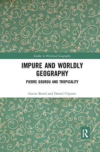 Beispielbild fr Impure and Worldly Geography zum Verkauf von Blackwell's