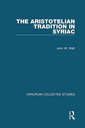 Beispielbild fr The Aristotelian Tradition in Syriac zum Verkauf von Blackwell's