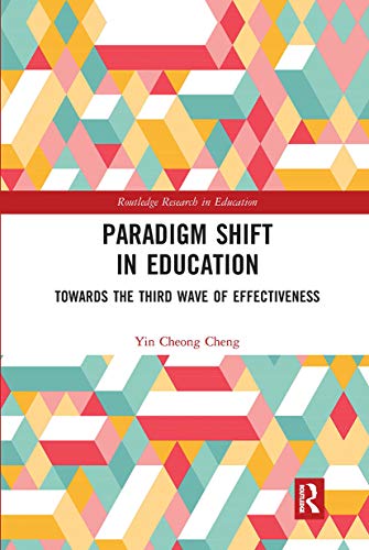 Imagen de archivo de Paradigm Shift in Education (Routledge Research in Education) a la venta por Books Unplugged
