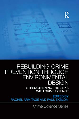 Beispielbild fr Rebuilding Crime Prevention Through Environmental Design zum Verkauf von Blackwell's