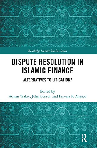 Stock image for Dispute Resolution in Islamic Finance for sale by Blackwell's
