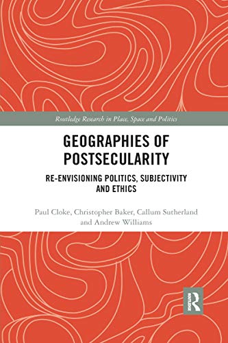 Beispielbild fr Geographies of Postsecularity zum Verkauf von Blackwell's