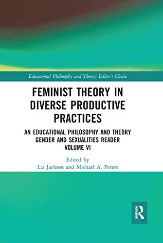 Beispielbild fr Feminist Theory in Diverse Productive Practices Volume VI zum Verkauf von Blackwell's