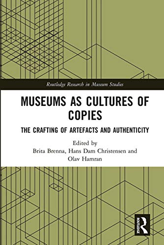 Stock image for Museums as Cultures of Copies for sale by Blackwell's