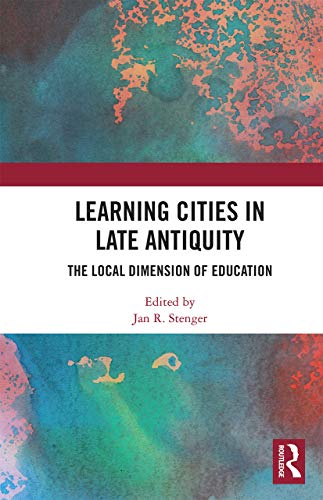 Stock image for Learning Cities in Late Antiquity for sale by Blackwell's