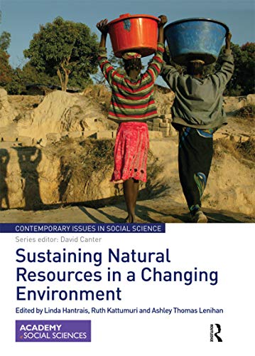 Beispielbild fr Sustaining Natural Resources in a Changing Environment zum Verkauf von Blackwell's