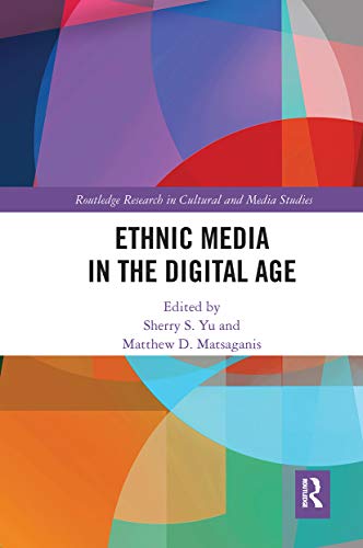 Stock image for Ethnic Media in the Digital Age for sale by Blackwell's