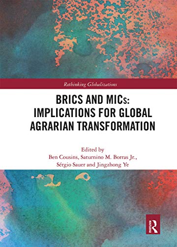 Stock image for BRICS and MICs: Implications for Global Agrarian Transformation for sale by Blackwell's