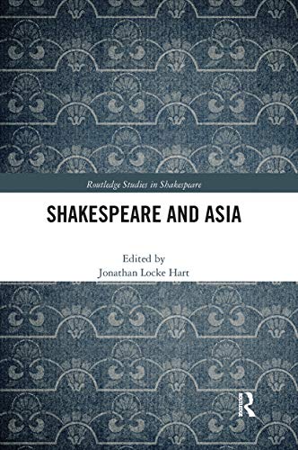 Beispielbild fr Shakespeare and Asia zum Verkauf von Blackwell's