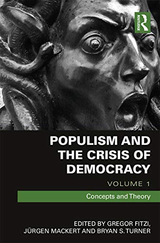 Imagen de archivo de Populism and the Crisis of Democracy. Volume 1 Concepts and Theory a la venta por Blackwell's