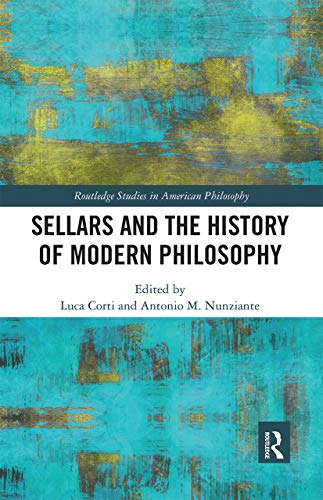 Beispielbild fr Sellars and the History of Modern Philosophy zum Verkauf von Blackwell's
