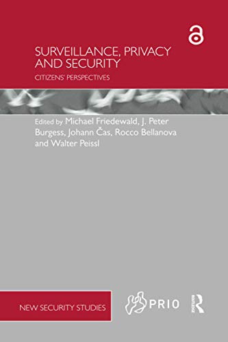 Imagen de archivo de Surveillance, Privacy and Security (PRIO New Security Studies) a la venta por HPB-Red