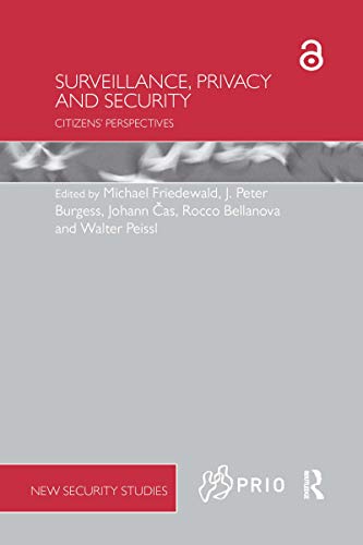 Stock image for Surveillance, Privacy and Security (PRIO New Security Studies) for sale by HPB-Red