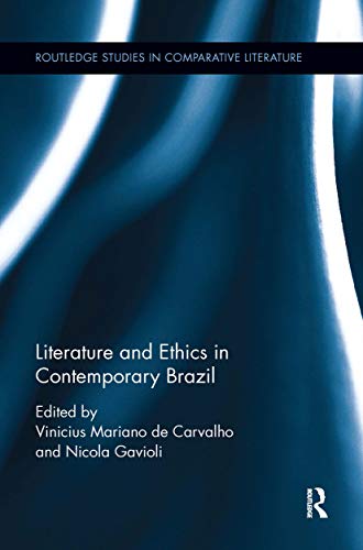 Beispielbild fr Literature and Ethics in Contemporary Brazil zum Verkauf von Blackwell's