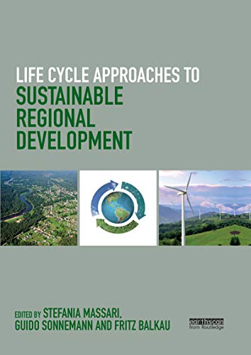 Beispielbild fr Life Cycle Approaches to Sustainable Regional Development zum Verkauf von Blackwell's