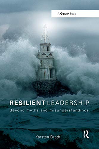 Beispielbild fr Resilient Leadership zum Verkauf von Blackwell's