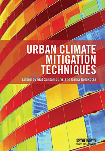 Imagen de archivo de Urban Climate Mitigation Techniques a la venta por Blackwell's