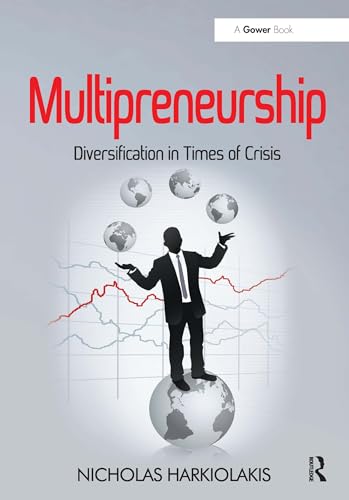 9780367670061: Multipreneurship: Diversification in Times of Crisis
