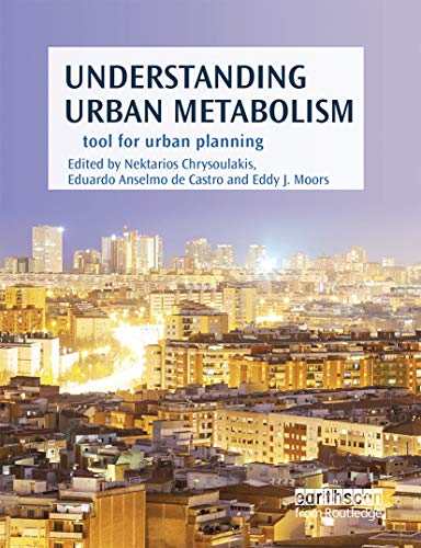 9780367670115: Understanding Urban Metabolism: A Tool for Urban Planning
